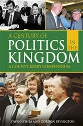 Book cover of Century of Politics in the Kingdom by O’Shea  Owen