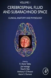 Book cover of Cerebrospinal Fluid and Subarachnoid Space by Tubbs PhD, MSc, PA-C, R. Shane