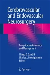 Book cover of Cerebrovascular and Endovascular Neurosurgery by Chirag D. Gandhi