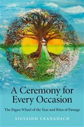 Book cover of Ceremony for Every Occasion by Siusaidh Ceanadach
