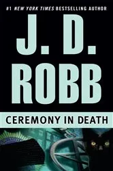 Book cover of Ceremony in Death by J. D. Robb