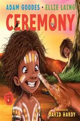 Book cover of Ceremony: Welcome to Our Country by Adam Goodes