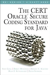 Book cover of CERT Oracle Secure Coding Standard for Java, The by Fred Long