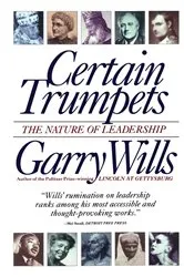 Book cover of Certain Trumpets by Garry Wills