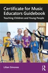 Book cover of Certificate for Music Educators Guidebook by Lilian Simones
