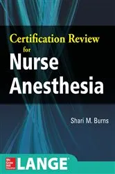 Book cover of Certification Review for Nurse Anesthesia by Shari M. Burns