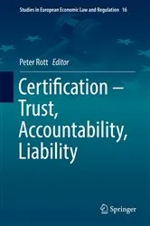 Book cover of Certification – Trust, Accountability, Liability by Peter Rott