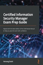 Book cover of Certified Information Security Manager Exam Prep Guide by Hemang Doshi