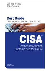 Book cover of Certified Information Systems Auditor (CISA) Cert Guide by Michael Gregg