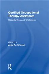 Book cover of Certified Occupational Therapy Assistants by Jerry A Johnson