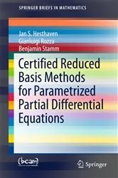 Book cover of Certified Reduced Basis Methods for Parametrized Partial Differential Equations by Jan S Hesthaven