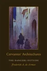 Book cover of Cervantes’ Architectures by Frederick A. de Armas