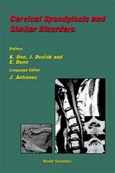 Book cover of Cervical Spondylosis And Similar Disorders by Edward J Dunn