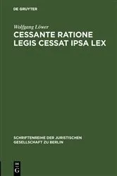 Book cover of Cessante ratione legis cessat ipsa lex by Wolfgang Löwer