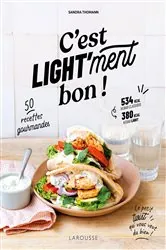Book cover of C'est light'ment bon ! by Sandra Thomann