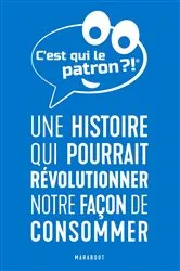 Book cover of C'est qui le patron ? by Collectif auteurs