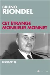 Book cover of Cet étrange Monsieur Monnet by Bruno Riondel