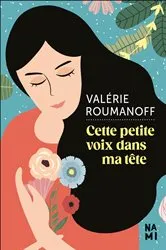 Book cover of Cette petite voix dans ma tête by Unknown