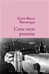 Book cover of Cette terre promise by Erich Maria Remarque