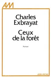 Book cover of Ceux de la forêt by Unknown