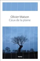Book cover of Ceux de la plaine by Olivier Maison