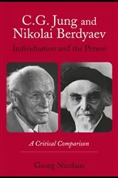 Book cover of C.G. Jung and Nikolai Berdyaev: Individuation and the Person by Georg Nicolaus
