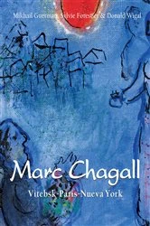 Book cover of Chagall - Vitebsk-París-Nueva York by Mikhail Guerman