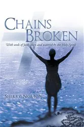 Book cover of Chains Broken by Sherry Norton