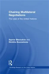 Book cover of Chairing Multilateral Negotiations by Spyros Blavoukos