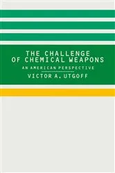Book cover of Challenge of Chemical Weapons by Victor A. Utgoff