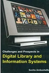 Book cover of Challenges And Prospects In Digital Library And Information Systems by Unknown