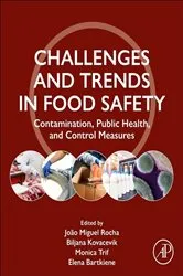 Book cover of Challenges and Trends in Food Safety by João Miguel Rocha PhD