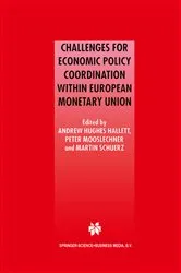 Book cover of Challenges for Economic Policy Coordination within European Monetary Union by Andrew J. Hughes Hallett