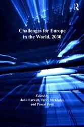 Book cover of Challenges for Europe in the World, 2030 by John Eatwell