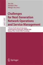 Book cover of Challenges for Next Generation Network Operations and Service Management by Yan Ma