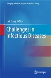 Book cover of Challenges in Infectious Diseases by I.W. Fong