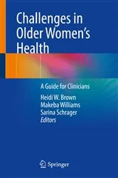 Book cover of Challenges in Older Women’s Health by Heidi W. Brown