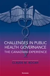 Book cover of Challenges in Public Health Governance by Claude Rocan