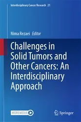 Book cover of Challenges in Solid Tumors and Other Cancers: An Interdisciplinary Approach by Nima Rezaei