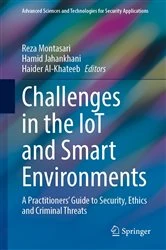 Book cover of Challenges in the IoT and Smart Environments by Reza Montasari
