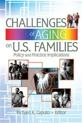 Book cover of Challenges of Aging on U.S. Families by Richard K Caputo