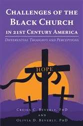 Book cover of Challenges of the Black Church in 21st Century America by C. Beverly, ,Creigs