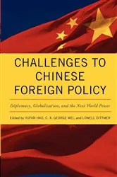 Book cover of Challenges to Chinese Foreign Policy by Yufan Hao