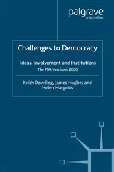 Book cover of Challenges to Democracy by K. Dowding