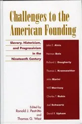 Book cover of Challenges to the American Founding by Ronald J. Pestritto