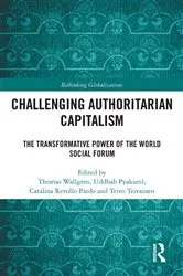 Book cover of Challenging Authoritarian Capitalism by Thomas Wallgren