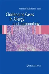 Book cover of Challenging Cases in Allergy and Immunology by Massoud Mahmoudi