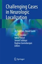 Book cover of Challenging Cases in Neurologic Localization by Joel I. Shenker