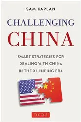 Book cover of Challenging China by Sam Kaplan