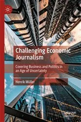 Book cover of Challenging Economic Journalism by Unknown